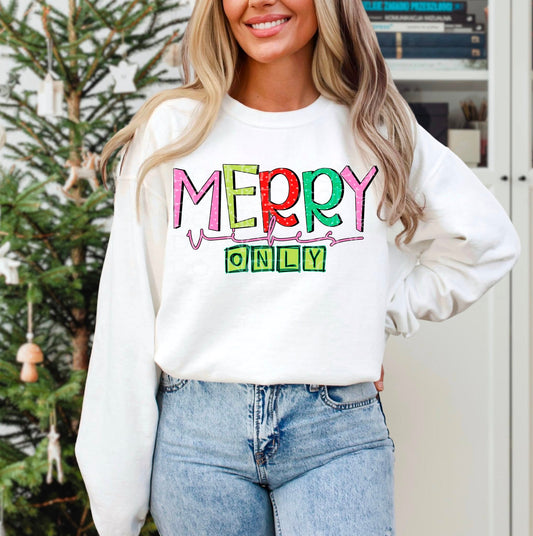 Merry Vibes Only DTF Transfer