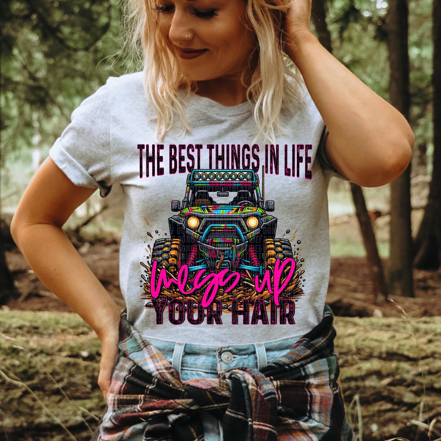 The Best Things In Life Mess Up Your Hair DTF Transfer
