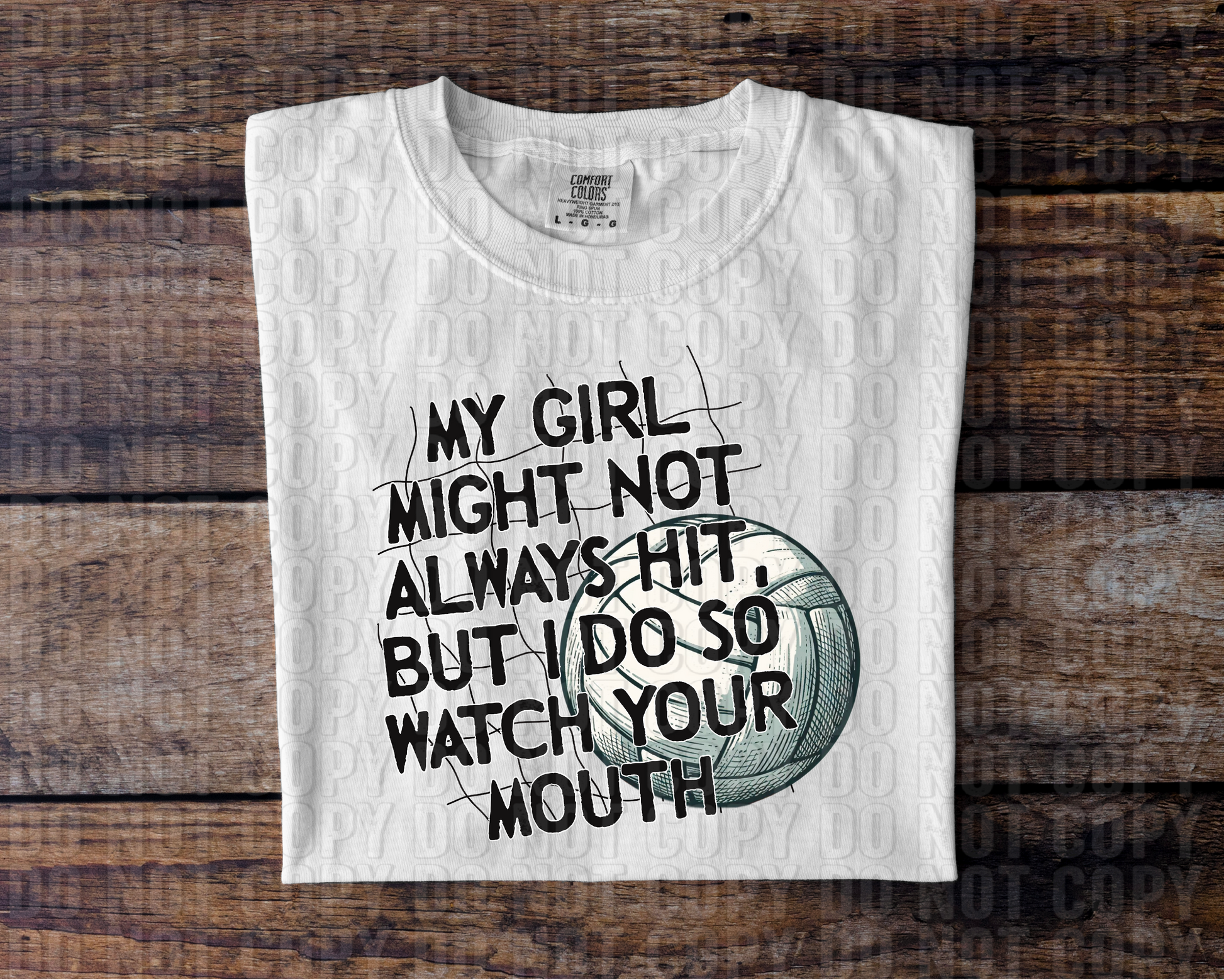 My Girl Might Not Always Hit DTF Transfer