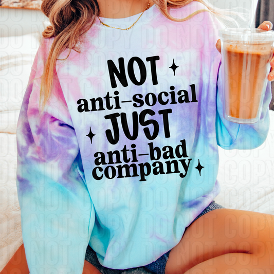 Not Anti Social Black Font DTF Transfer
