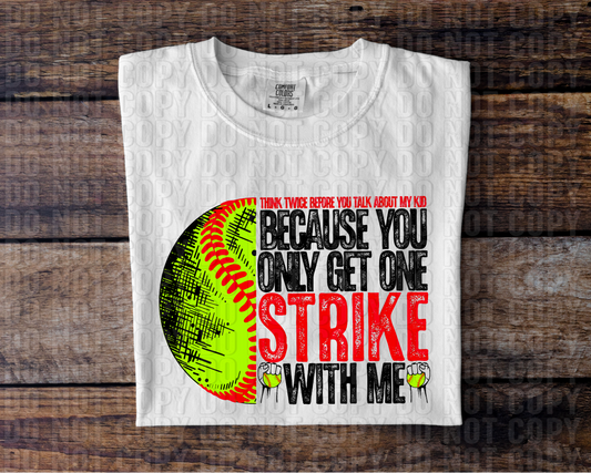 One Strike With Me Red/Black DTF Transfer