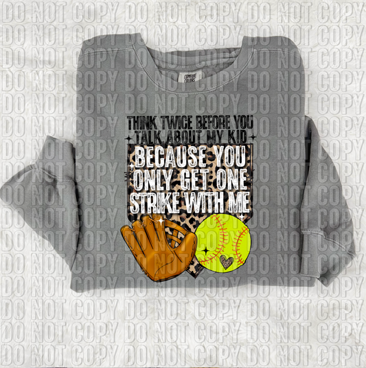 One Strike With Me Softball DTF Transfer