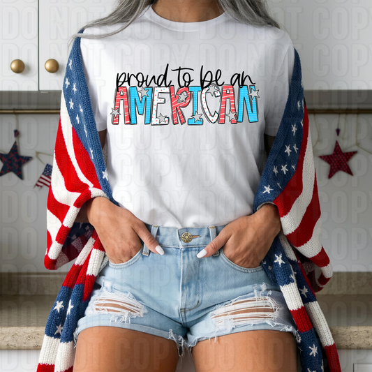 Proud To Be An American Stars DTF Transfer