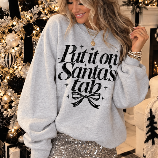 Put It On Santa's Tab DTF Transfer