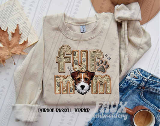 Pardon Russell Terrier Fur Mom Embroidery Faux DTF Transfer