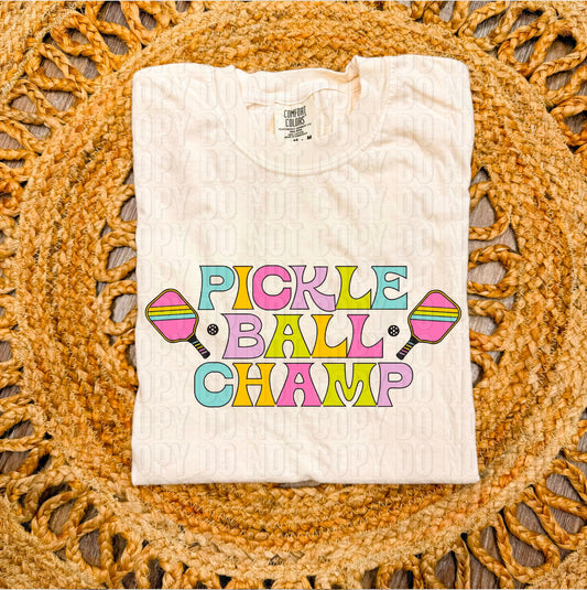 Pickle Ball Champ DTF Transfer