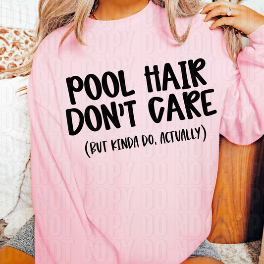 Pool Hair Don't Care Black DTF Transfer