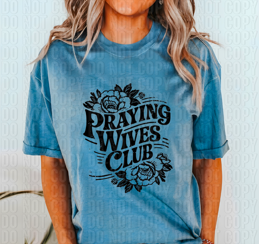 Praying Wives Club DTF Transfer