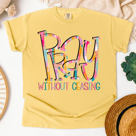 Pray Without Ceasing DTF Transfer
