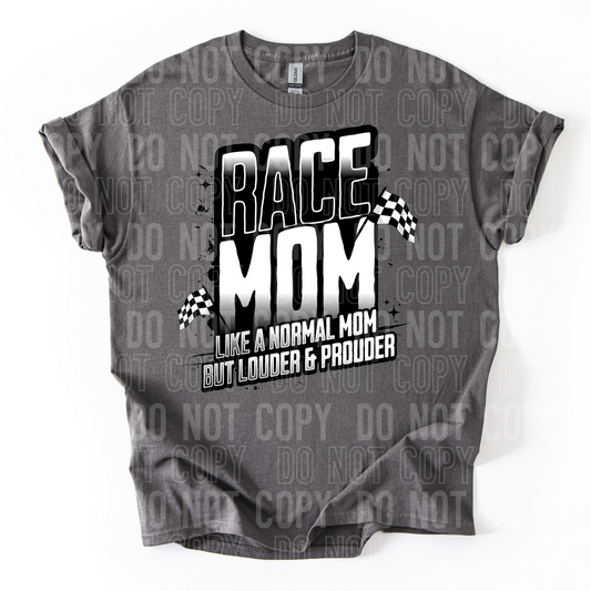 Race Mom Louder & Prouder DTF Transfer