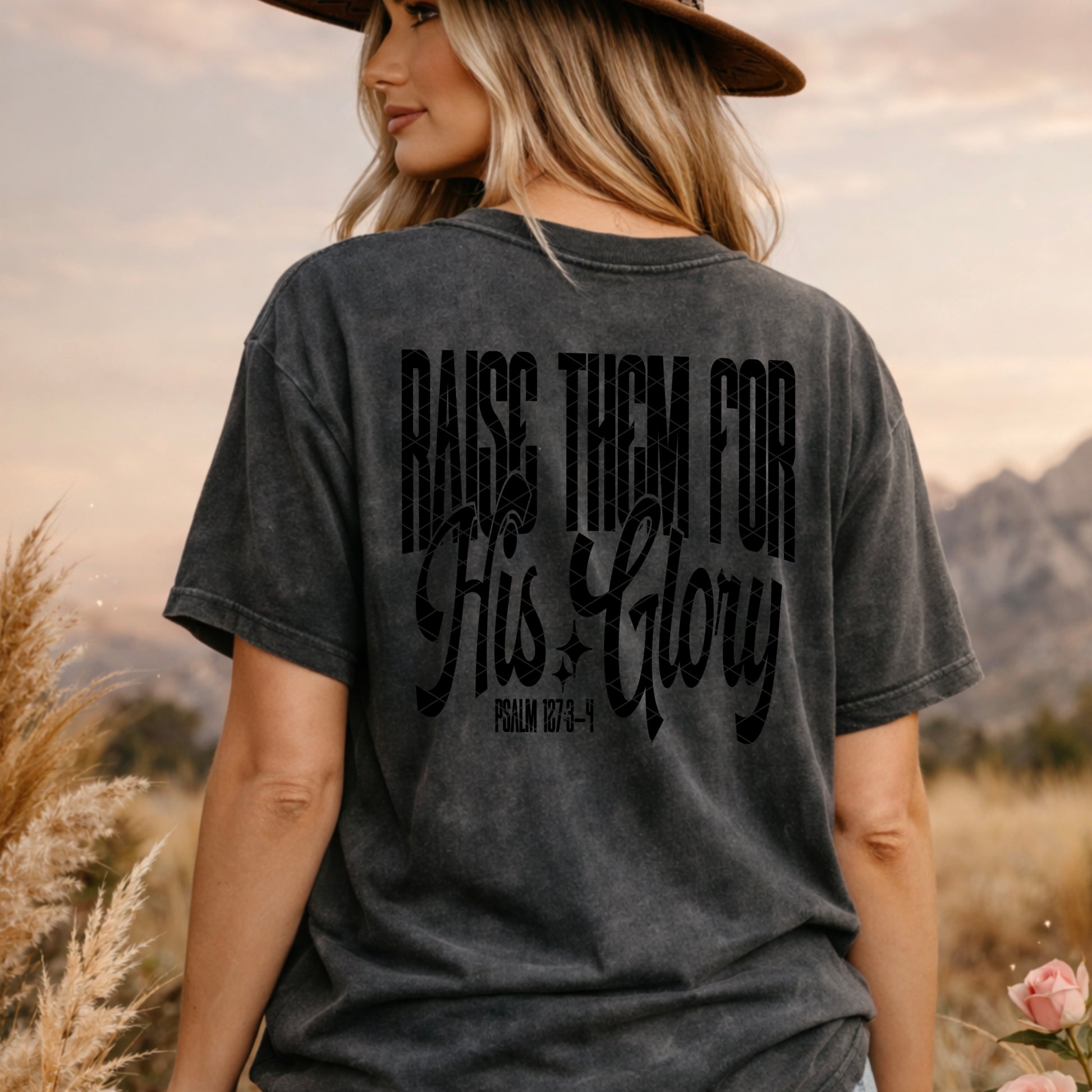 Raise Them For His Glory Black Font DTF Transfer