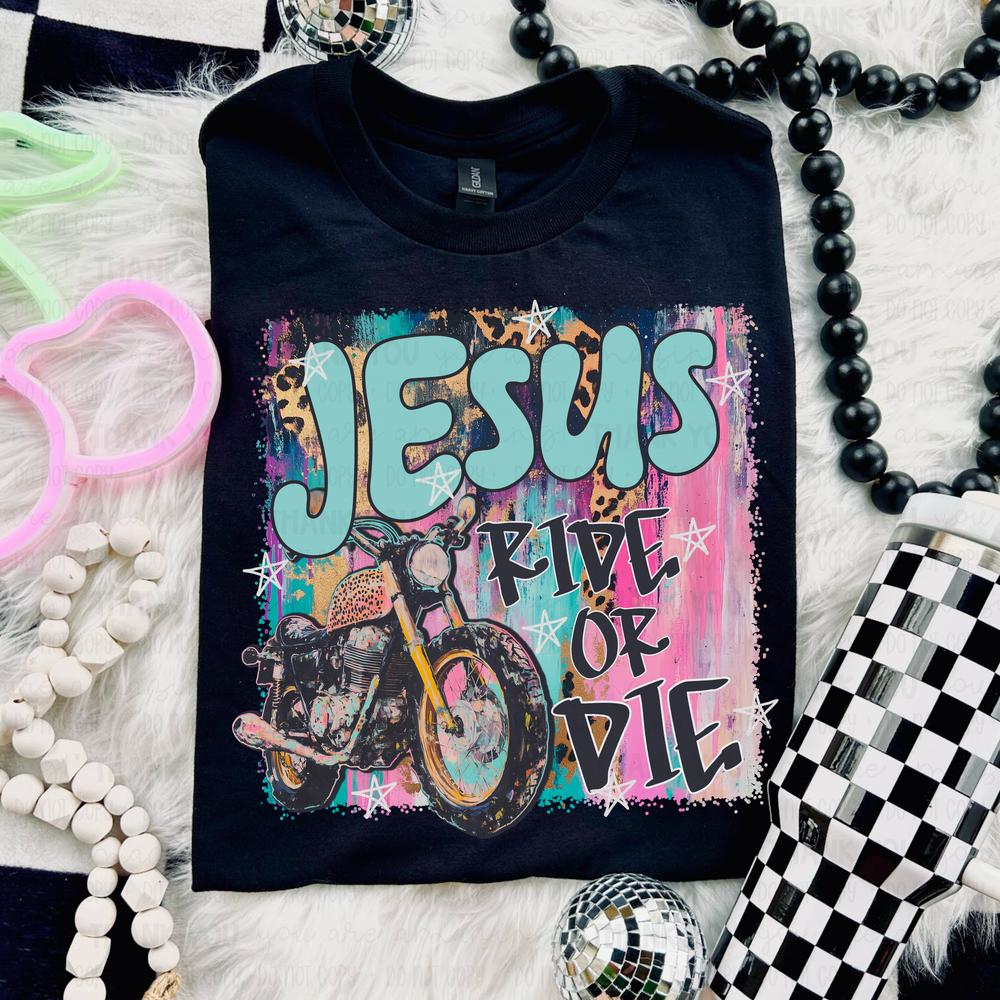 Ride Or Die Jesus DTF Transfer