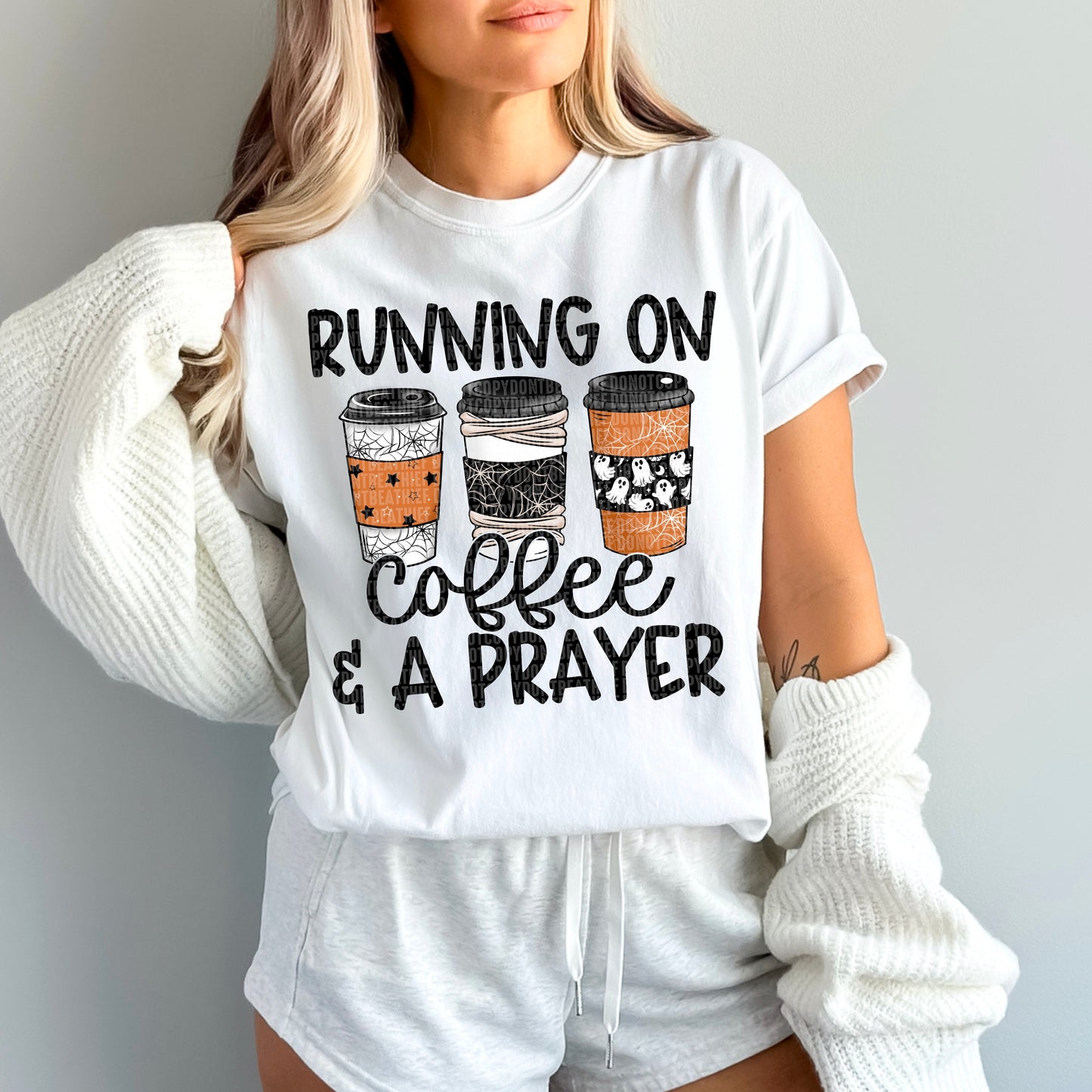 Running On Coffee & A Prayer DTF Transfer