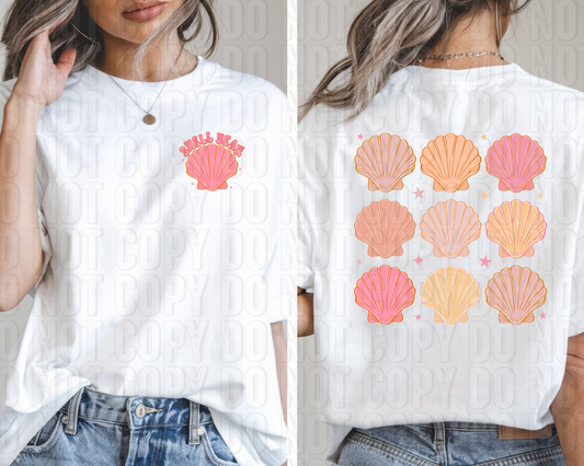Shell Yeah Front/Back DTF Transfer