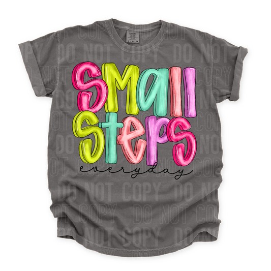 Small Steps Everyday DTF Transfer