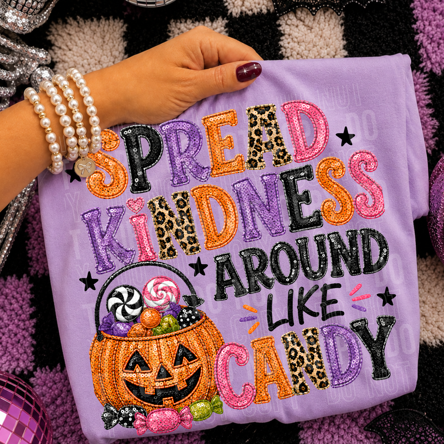 Spread Kindness Around Like Candy DTF Transfer