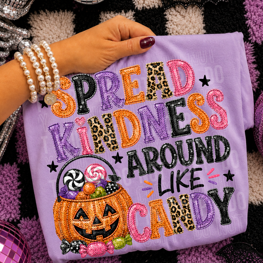 Spread Kindness Around Like Candy DTF Transfer