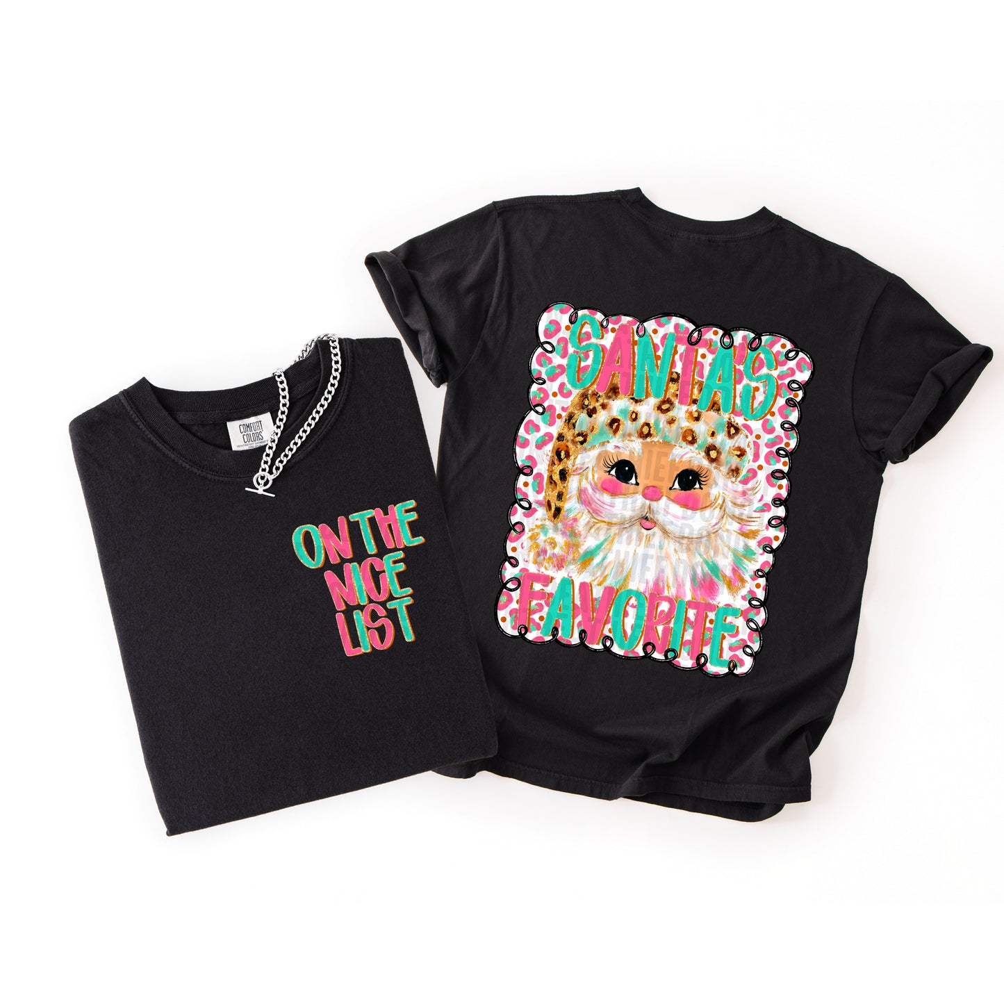 Santa's Favorite Front/Back DTF Transfer