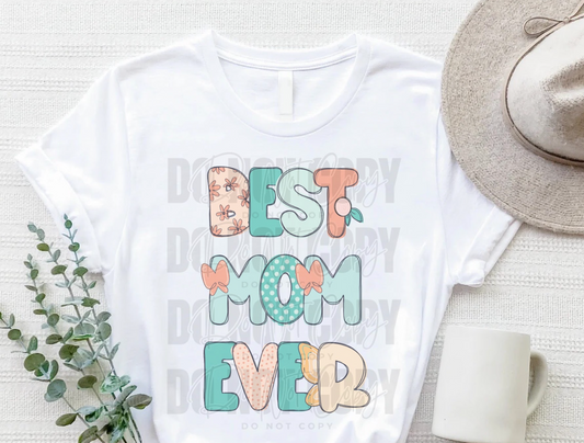 Best Mom Ever Polkadot Doodle DTF Transfer