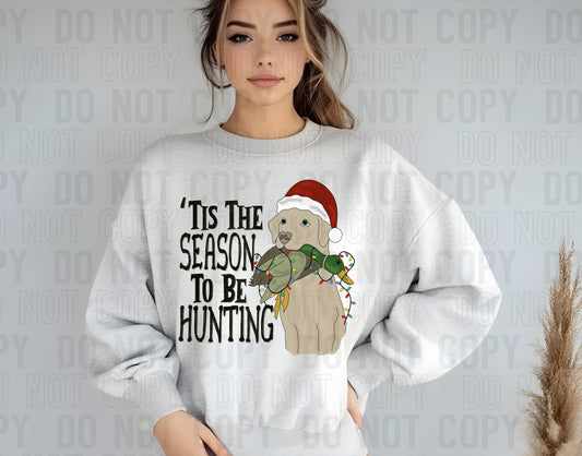 Tis The Season To Be Hunting DTF Transfer