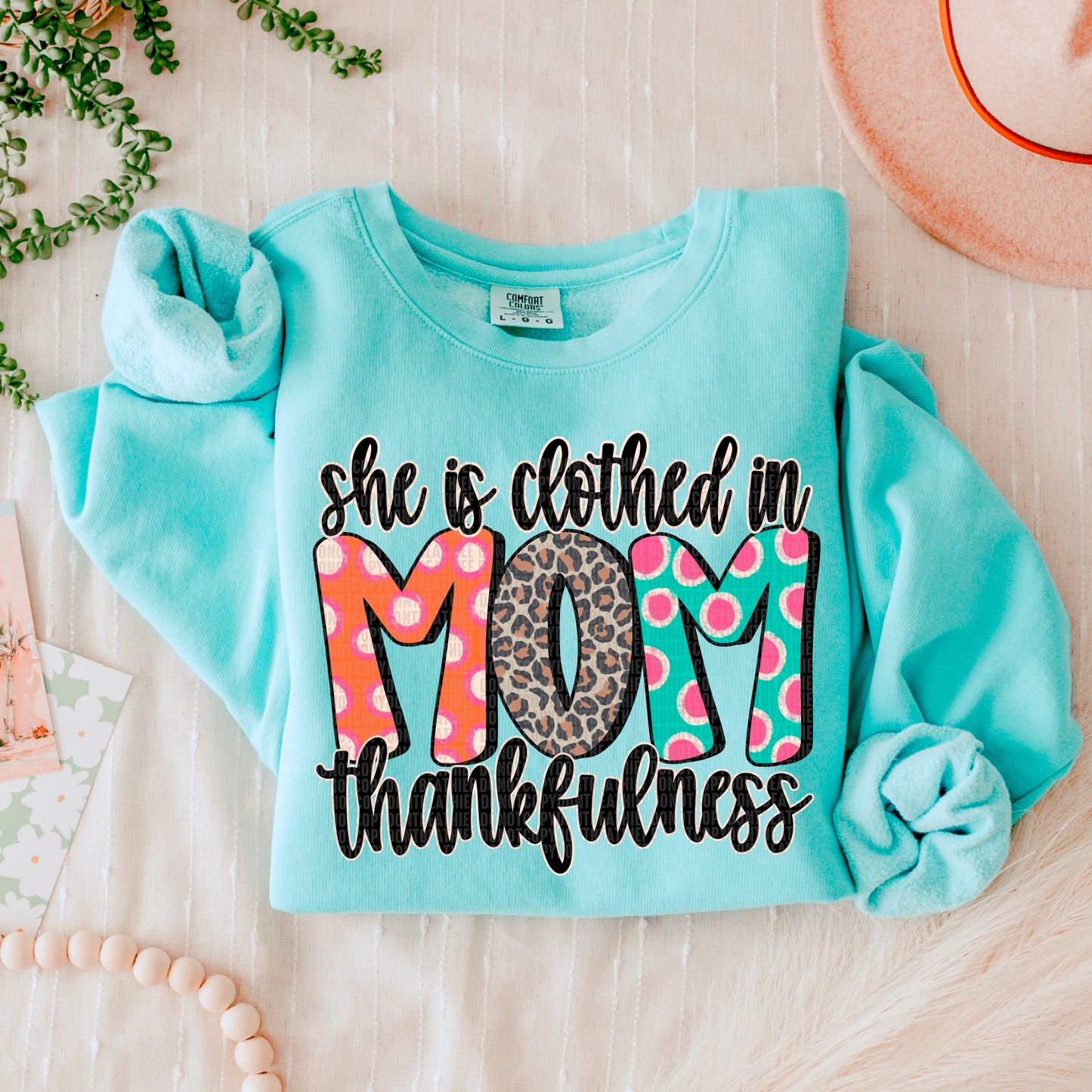 She Is Clothed In Thankfulness Mom DTF Transfer