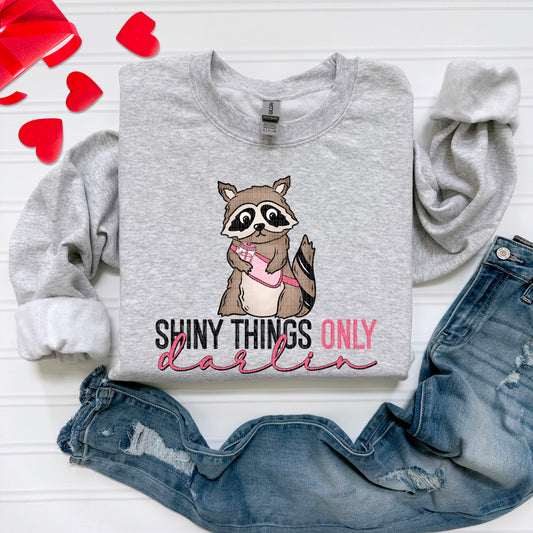 Shiny Things Only Darlin' DTF Transfer