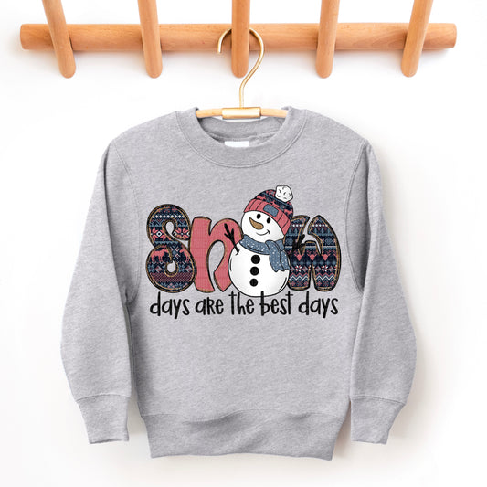 Snow Days Are The Best Days DTF Transfer