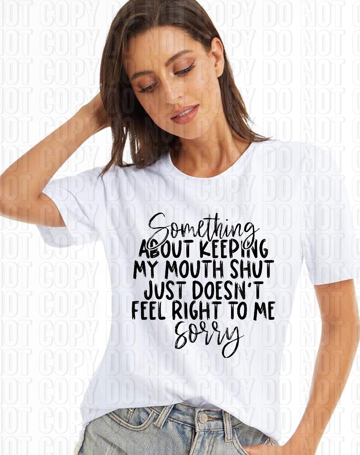 Something About Keeping My Mouth Shut DTF Transfer