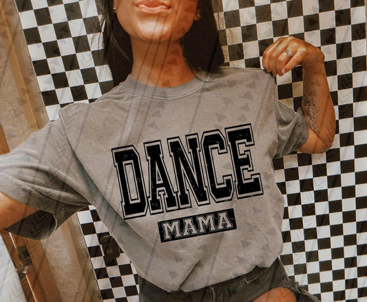 Dance Mama Varsity Grunge DTF Transfer