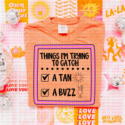 Trying To Catch Tan And Buzz DTF Transfer