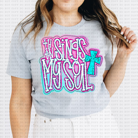 Then Sings My Soul DTF Transfer