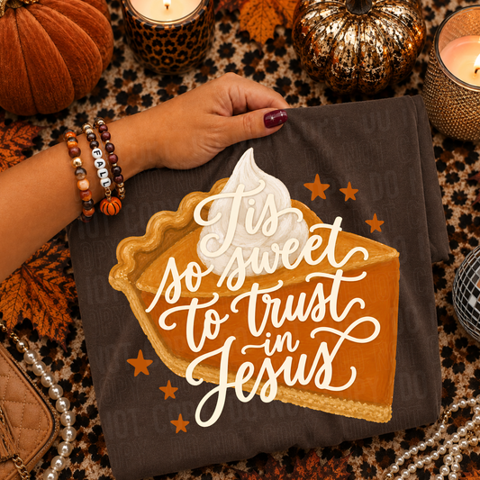 Tis So Sweet Pumpkin Pie DTF Transfer