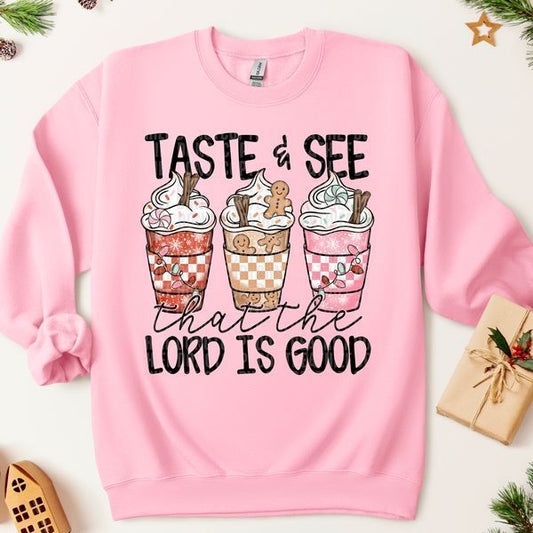 Taste & See That The Lord DTF Transfer