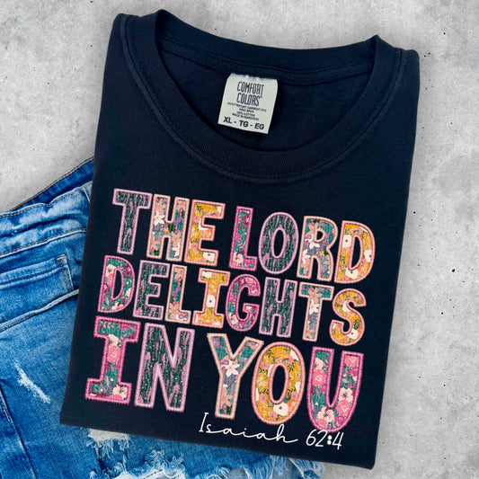 The Lord Delights In You White DTF Transfer