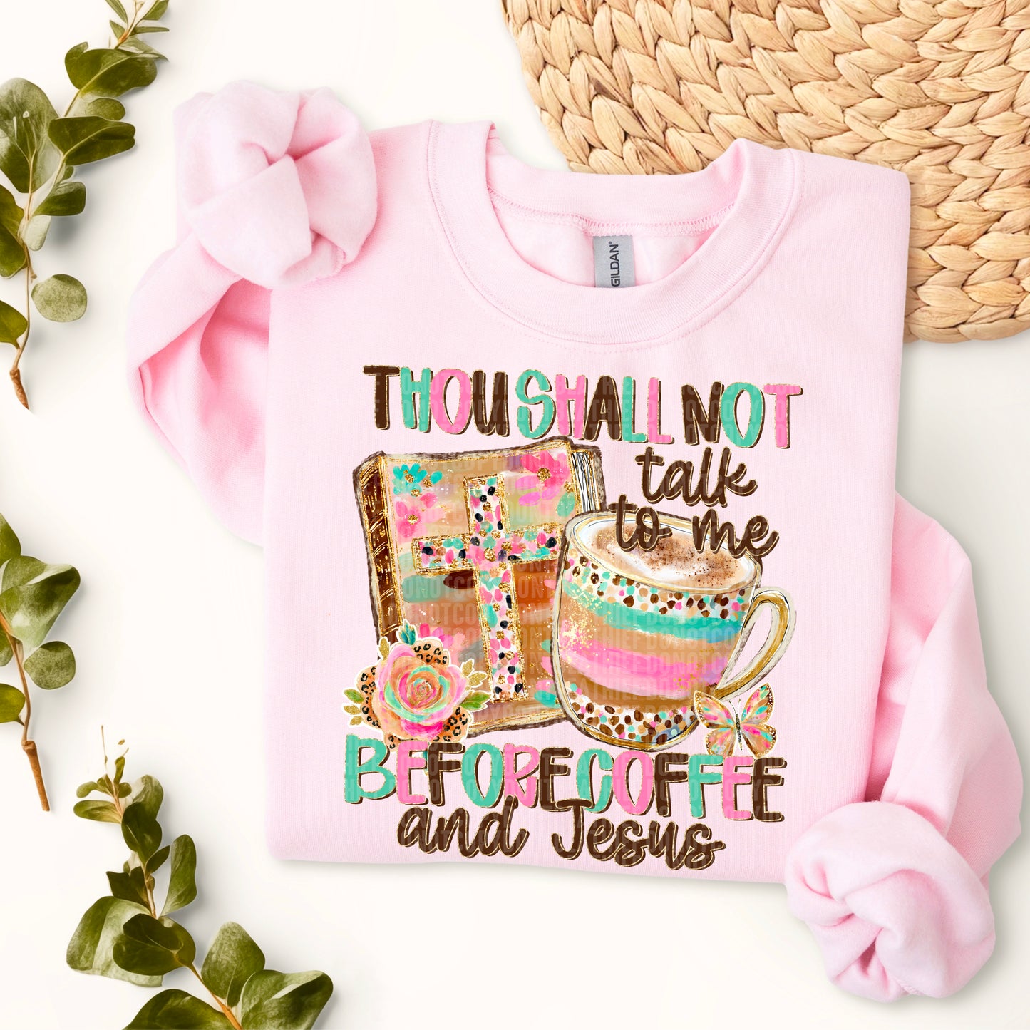 Thou Shall Not Talk To Me Before Coffee & Jesus DTF Transfer