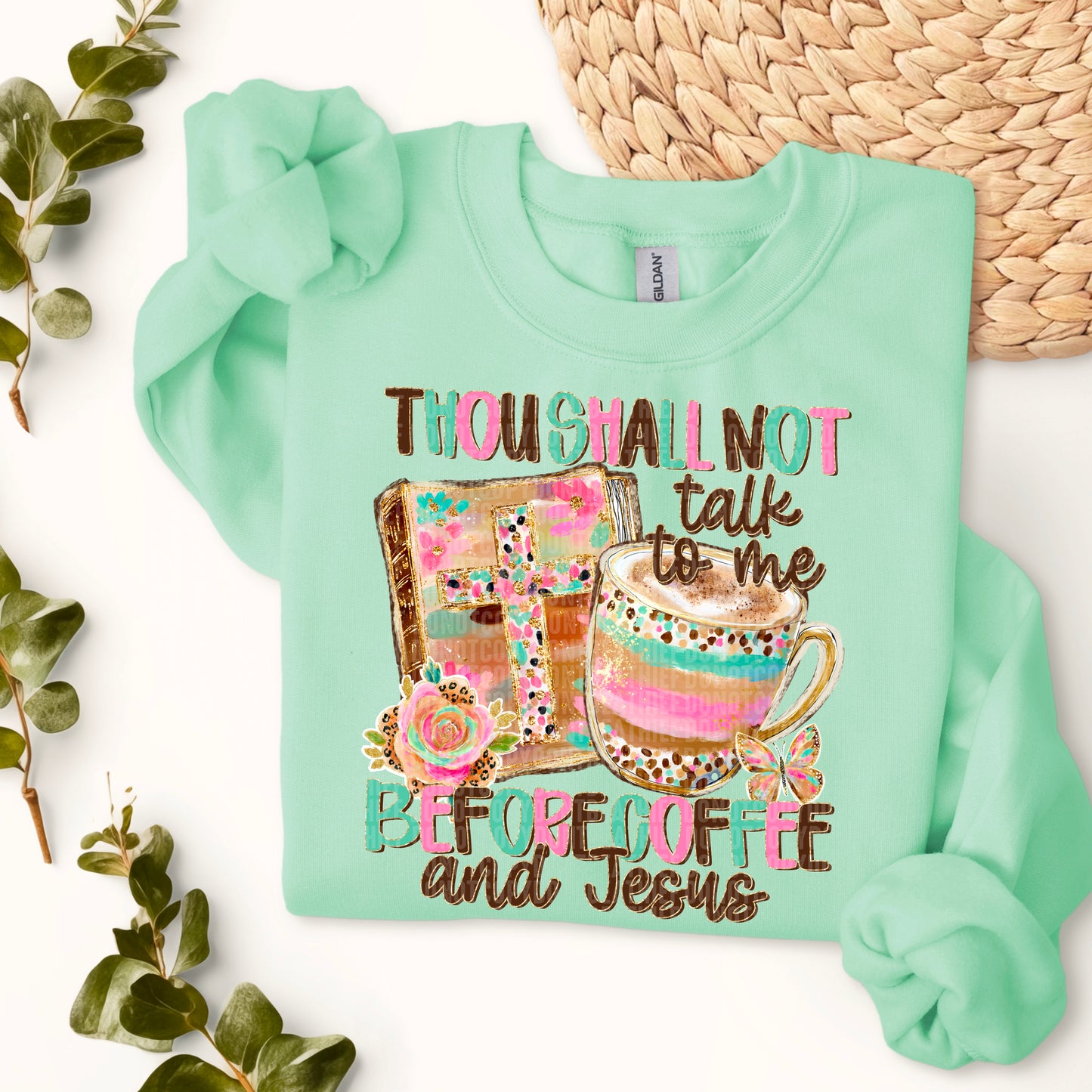 Thou Shall Not Talk To Me Before Coffee & Jesus DTF Transfer