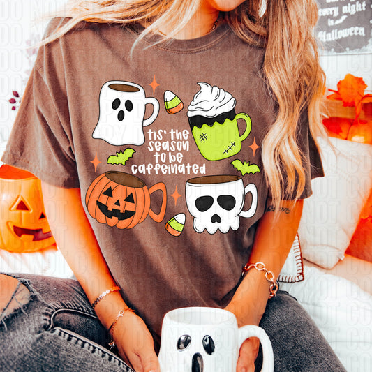 Tis The Season Caffeinated White Font DTF Transfer