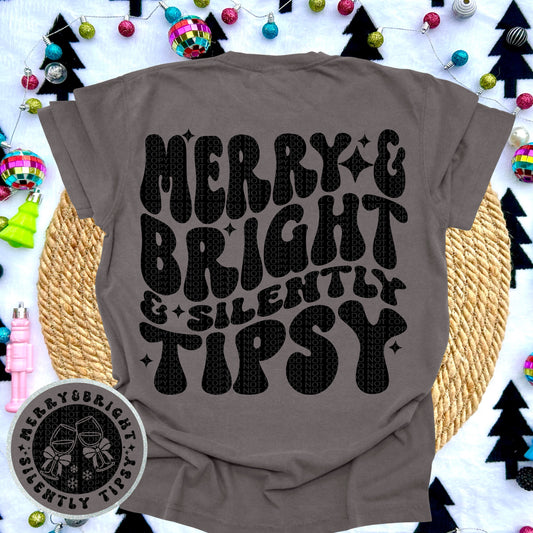 Merry And Bright Silently Tipsy Front/Back DTF Transfer