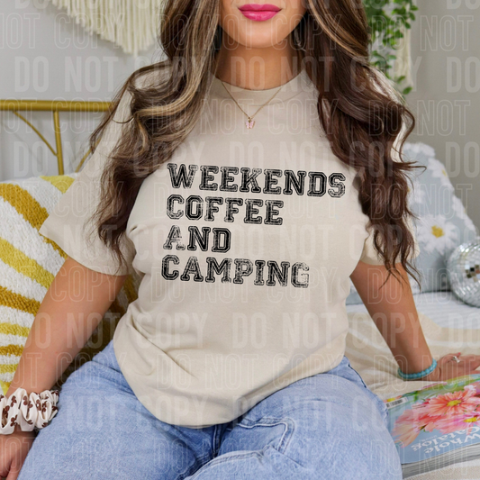 Weekends Coffee And Camping DTF Transfer