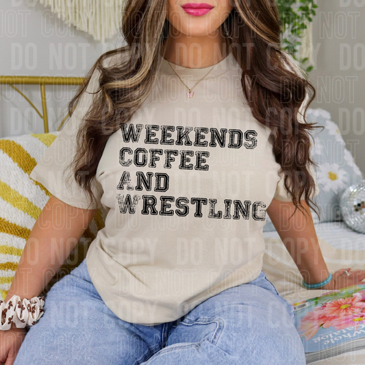 Weekends Coffee And Wrestling DTF Transfer
