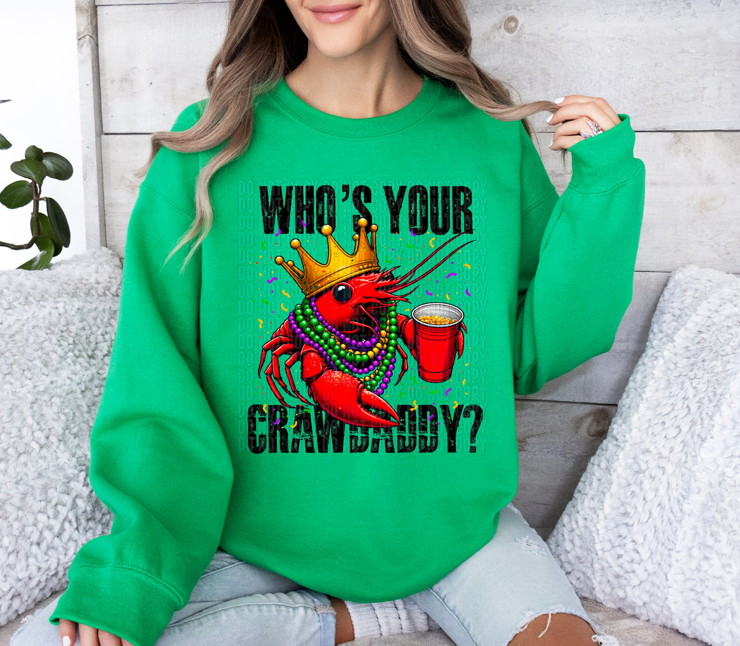 Who's Your Crawdaddy? DTF Transfer