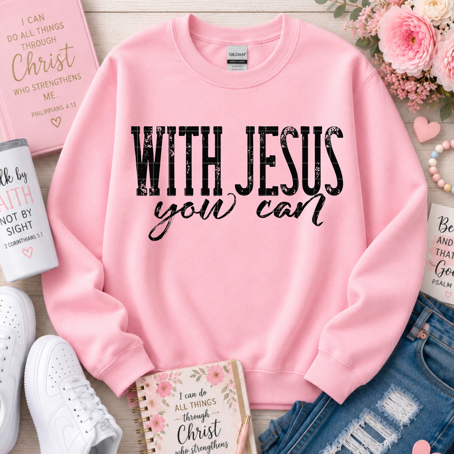 With Jesus You Can Black Font DTF Transfer