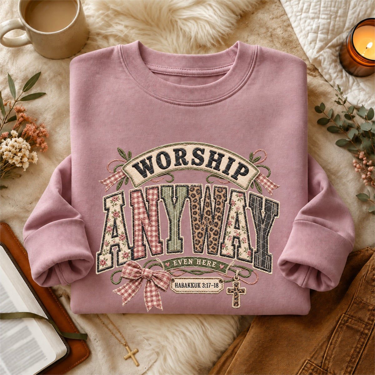 Worship Anyway DTF Transfer