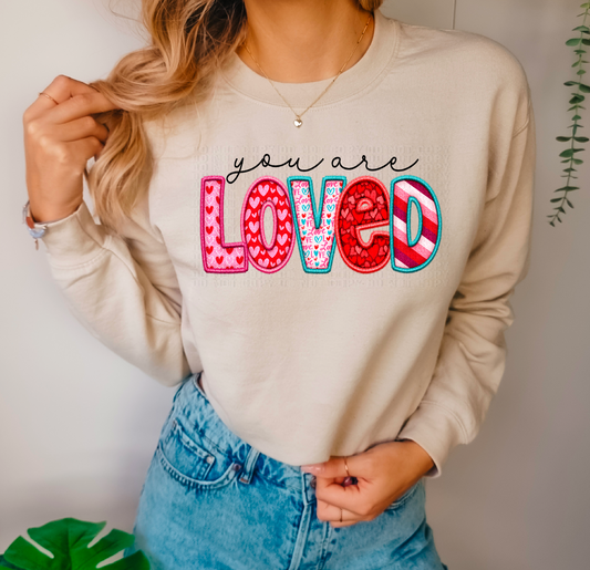 You Are Loved Valentine Faux DTF Transfer