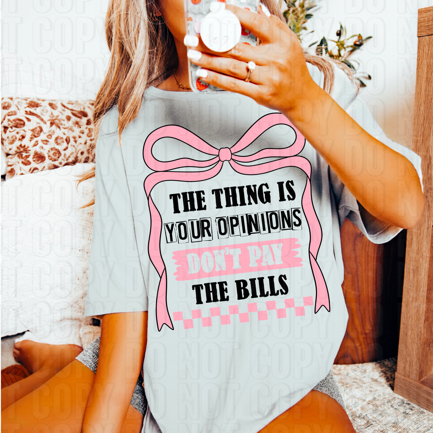 Your Opinion Don't Pay DTF Transfer