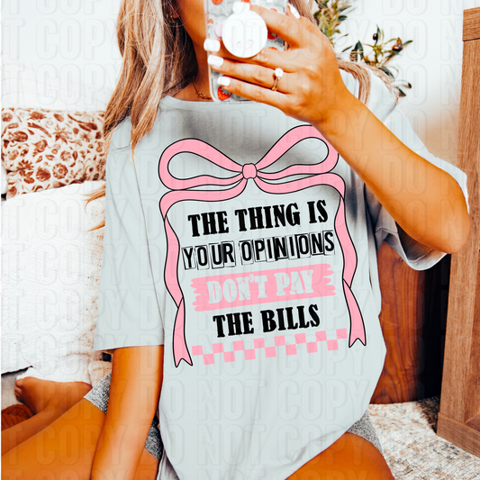 Your Opinion Don't Pay DTF Transfer