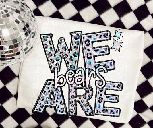 We Are Bears Glittery Leopard Mascot DTF Transfer