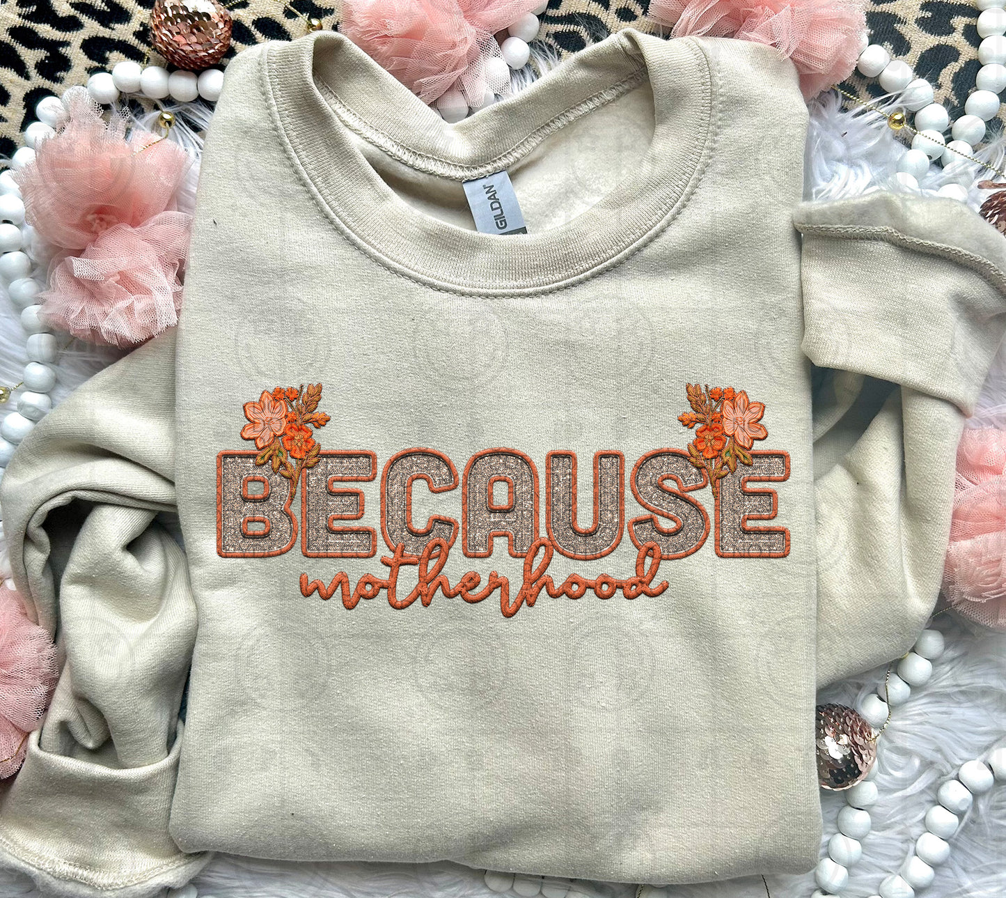 Because Motherhood DTF Transfer