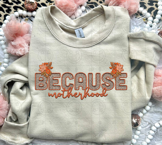 Because Motherhood DTF Transfer