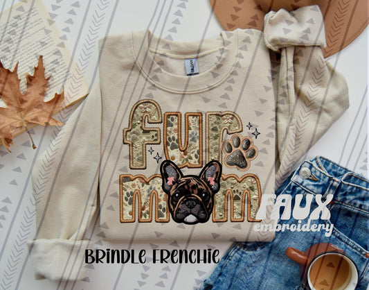 Brindle Frenchie Fur Mom Embroidery Faux DTF Transfer
